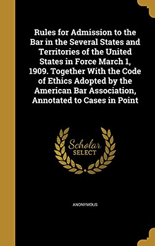 Rules for Admission to the Bar in the Several States and Territories o cover