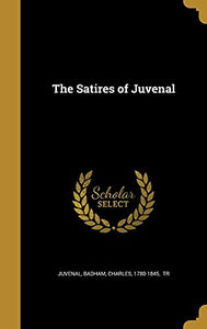 The Satires of Juvenal 