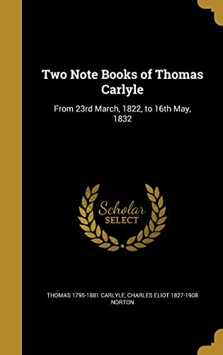 Two Note Books of Thomas Carlyle cover