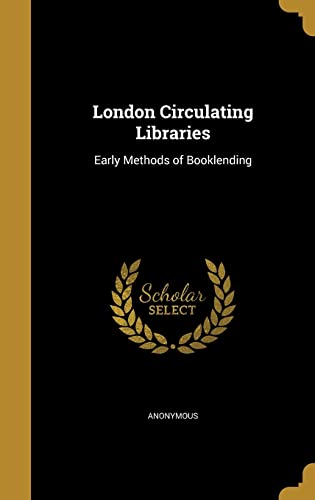 London Circulating Libraries