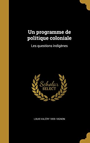 Un programme de politique coloniale