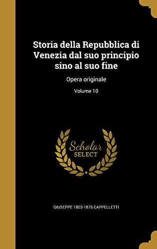 Storia della Repubblica di Venezia dal suo principio sino al suo fine cover art
