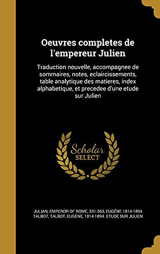 Oeuvres completes de l'empereur Julien cover