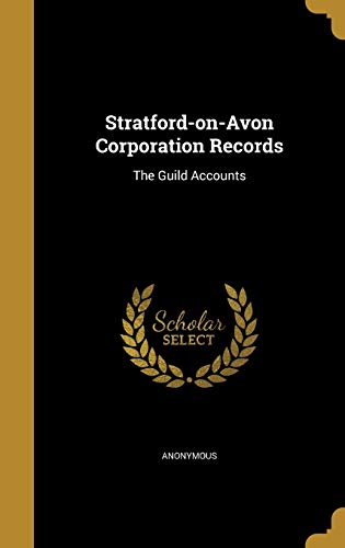 Stratford-on-Avon Corporation Records cover