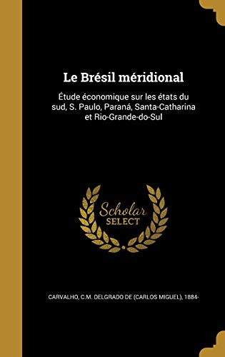 Le Brésil méridional cover art