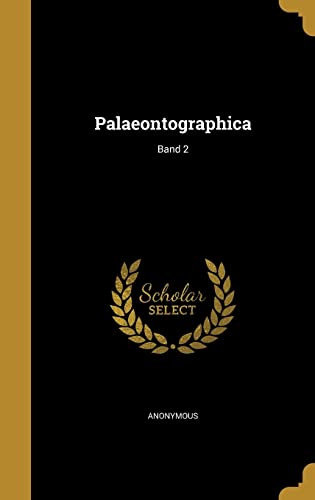 Palaeontographica; Band 2