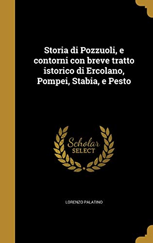 Storia di Pozzuoli, e contorni con breve tratto istorico di Ercolano, cover art