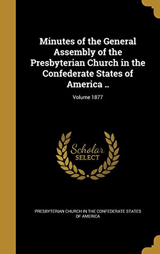 Minutes of the General Assembly of the Presbyterian Church in the Conf cover art