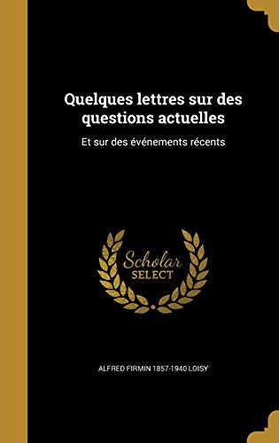 Quelques lettres sur des questions actuelles cover art