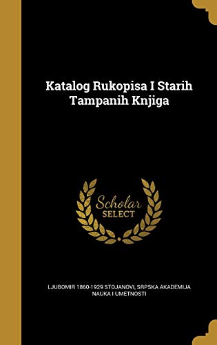 Katalog Rukopisa I Starih Tampanih Knjiga cover art