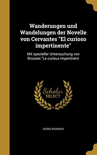 Wanderungen und Wandelungen der Novelle von Cervantes "El curioso impe cover art