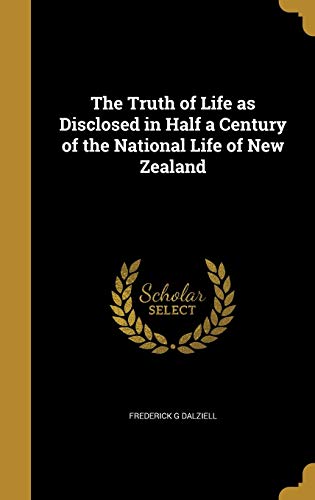 The Truth of Life as Disclosed in Half a Century of the National Life cover art
