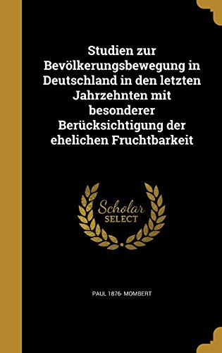 Studien zur Bevoelkerungsbewegung in Deutschland in den letzten Jahrze cover art