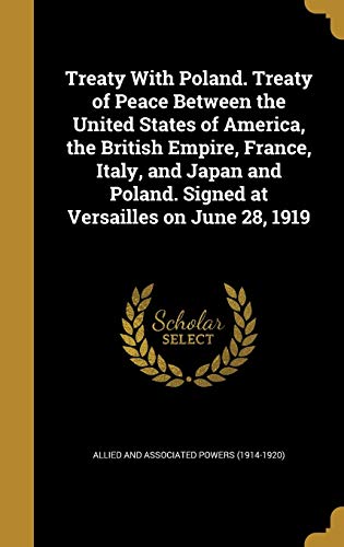 Treaty With Poland. Treaty of Peace Between the United States of Ameri cover art