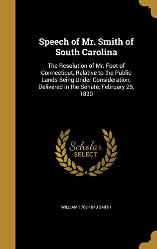 Speech of Mr. Smith of South Carolina