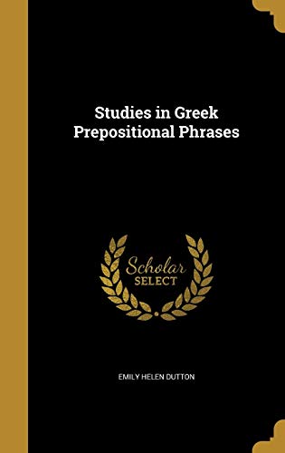 Studies in Greek Prepositional Phrases cover art