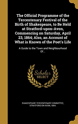 The Official Programme of the Tercentenary Festival of the Birth of Sh cover art