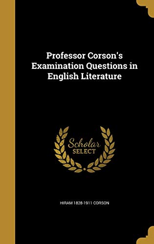 Professor Corson's Examination Questions in English Literature cover art