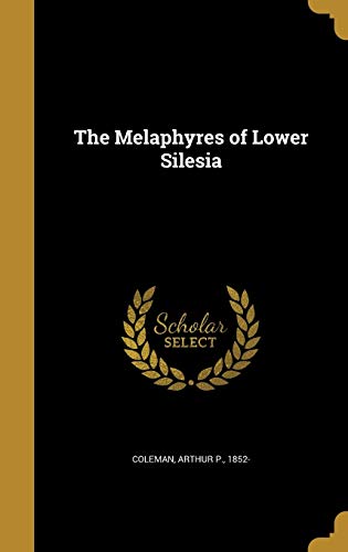 The Melaphyres of Lower Silesia cover art