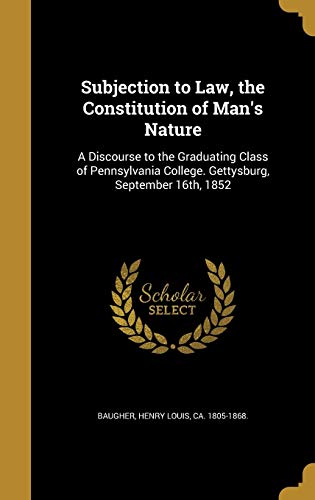 Subjection to Law, the Constitution of Man's Nature cover art