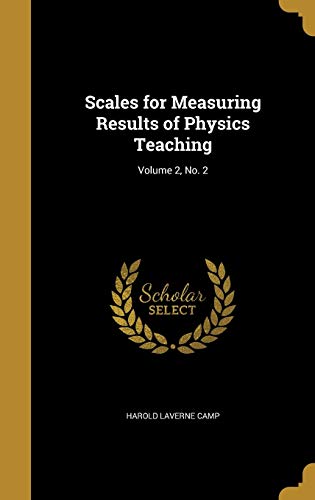 Scales for Measuring Results of Physics Teaching; Volume 2, No. 2 cover art