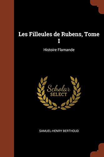 Les Filleules de Rubens, Tome I cover