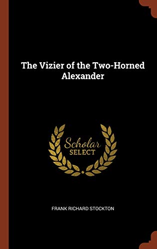 The Vizier of the Two-Horned Alexander cover