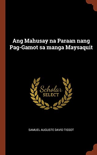 Ang Mahusay na Paraan nang Pag-Gamot sa manga Maysaquit cover