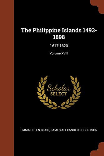 The Philippine Islands 1493-1898 cover