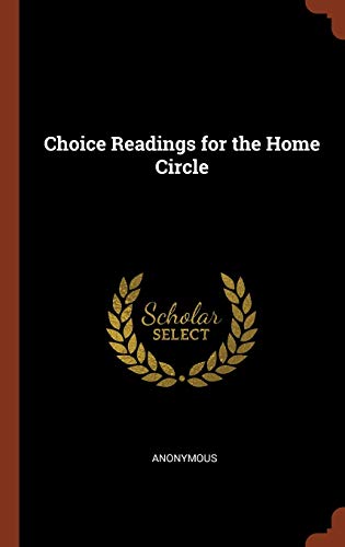 Choice Readings for the Home Circle cover