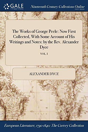 The Works of George Peele