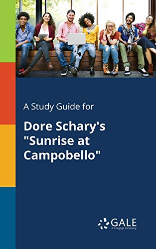 A Study Guide for Dore Schary's Sunrise at Campobello cover