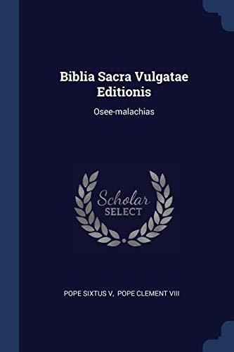 Biblia Sacra Vulgatae Editionis