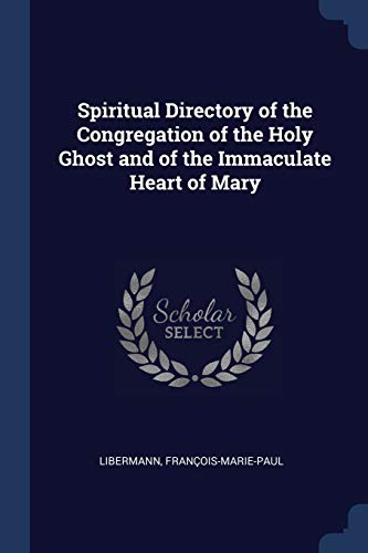 Spiritual Directory of the Congregation of the Holy Ghost and of the I cover