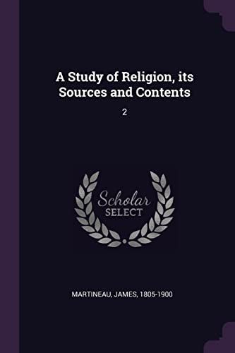 A Study of Religion, its Sources and Contents cover