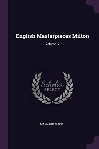 English Masterpieces Milton; Volume IV cover