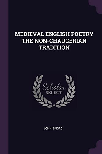 Medieval English Poetry the Non-Chaucerian Tradition cover
