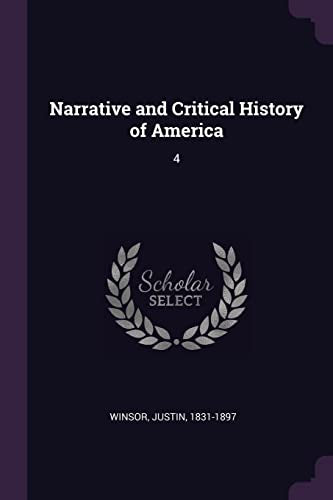 Narrative and Critical History of America cover