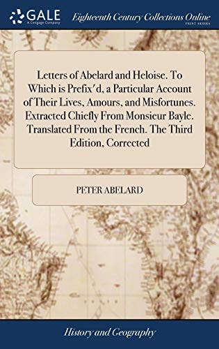 Letters of Abelard and Heloise. To Which is Prefix'd, a Particular Acc cover