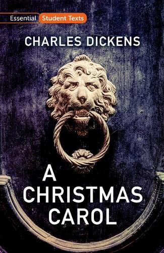 Essential Student Texts: A Christmas Carol