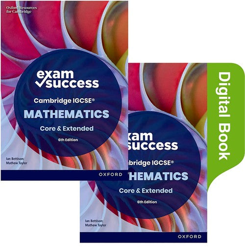 Cambridge IGCSE Mathematics: Exam Success Revision Guide Second Edition ...