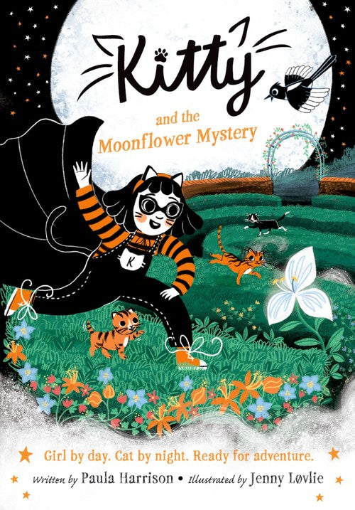 Kitty and the Moonflower Mystery: The purrrfect series for newly confident readers, from bestselling author Paula Harrison and Waterstones Children's Book Prize winner Jenny Lvlie!
