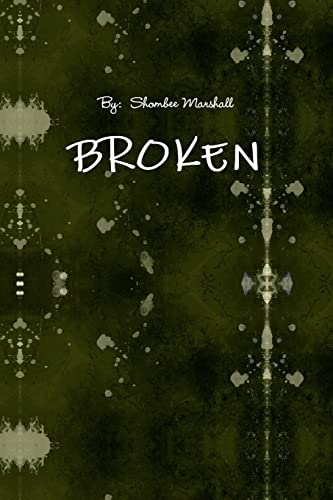Broken
