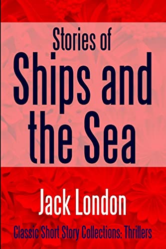 Stories of Ships and the Sea cover
