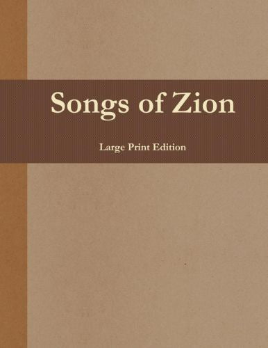 Songs of Zion (Large Print Edition) cover