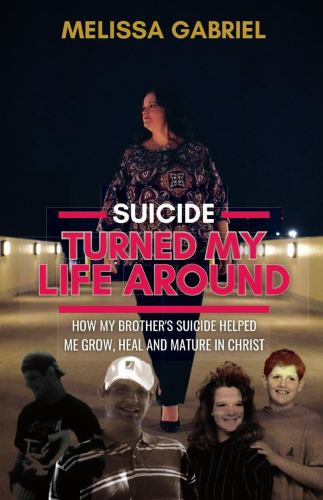 Suicide Turned My Life Around cover