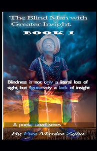 The Blind Man With Greater Insight 