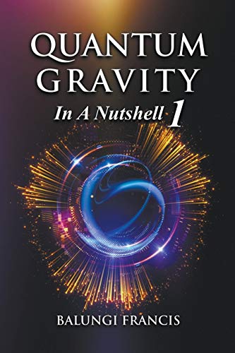 Quantum Gravity in a Nutshell1 Second Edition