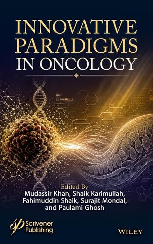 Innovative Paradigms in Oncology