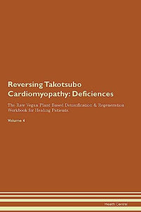 Reversing Takotsubo Cardiomyopathy 